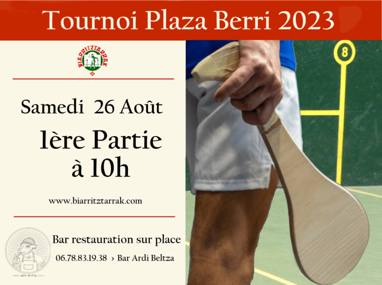 Lire la suite à propos de l’article Début Tournoi Plaza Berri 2023