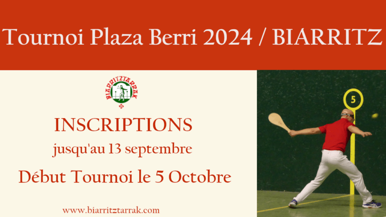 Lire la suite à propos de l’article Tournoi Plaza Berri 2024 (Paleta gomme pleine)