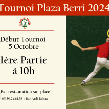 Début Tournoi Plaza Berri 2024